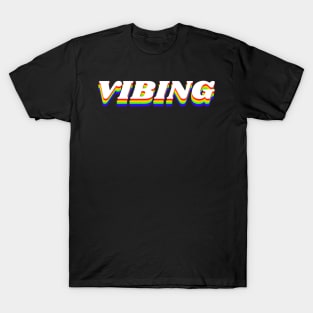 Vibing T-Shirt